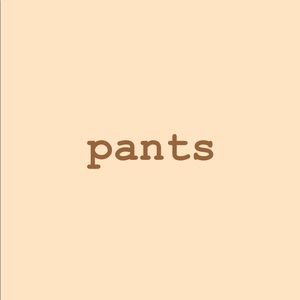 Pants